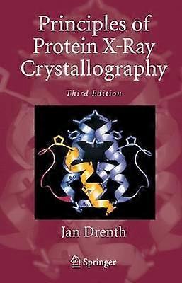 Principles of Protein X-Ray Crystallography