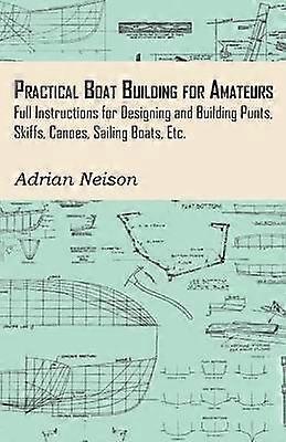Construcción práctica de barcos para aficionados