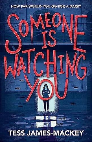 Someone is Watching You