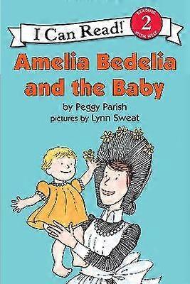 Amelia Bedelia and the Baby