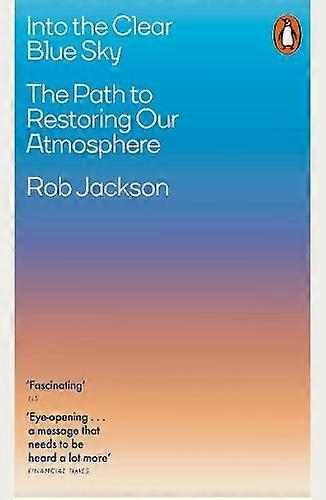 אל תוך השמיים הכחולים הצלולים מאת רוב ג'קסון בכריכה רכה