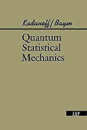 Quantum Statistical Mechanics