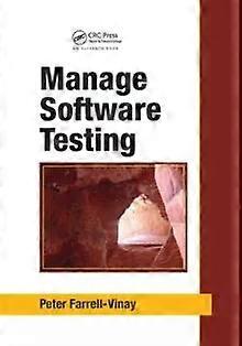 Manage Software Testing - Peter Farrell-Vinay - Paperback - English Book - Software Engineering