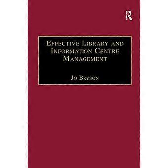 Effective Library and Information Centre Management