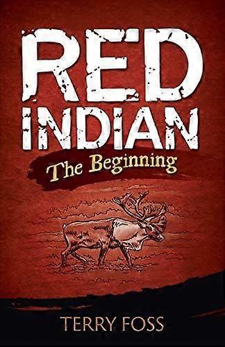 Red indian the beginning