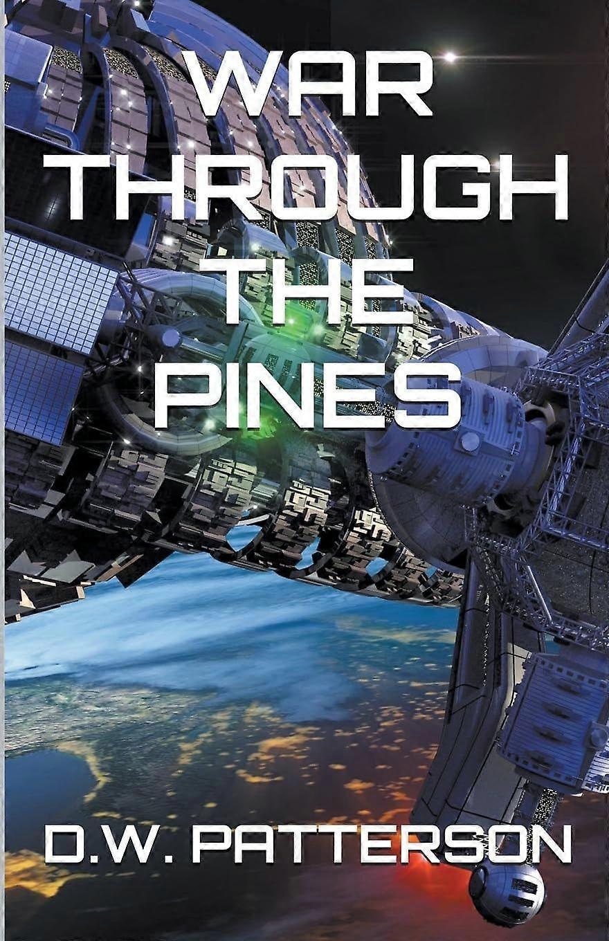 War through the pines
