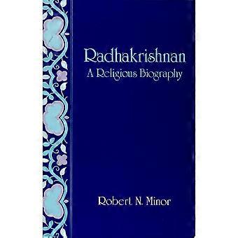 Radhakrishnan a religious biography