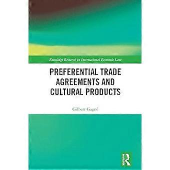 Preferential Trade Agreements and Cultural Products