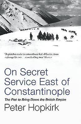Sur les services secrets à l’est de Constantinople