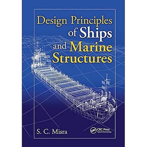 Design Principles of Ships and Marine Structures
