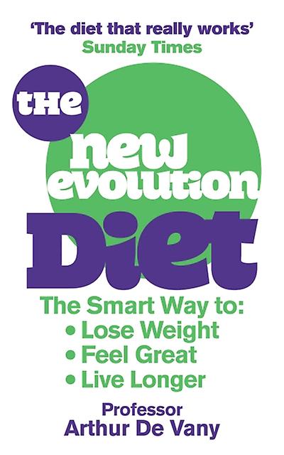 The New Evolution Diet by Arthur De Vany Paperback