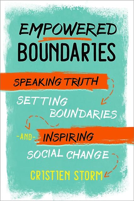 Empowered Boundaries by Cristien Storm Paperback