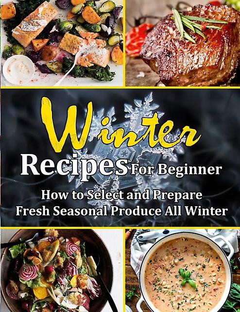 Winter Recipes For Beginner