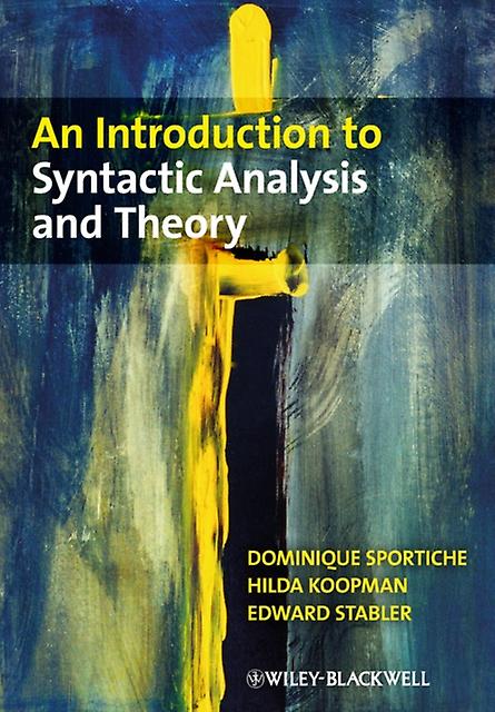 An Introduction To Syntactic Analysis And Theory by Stabler & Edward P. University of California & Los Angeles Paperback Book
