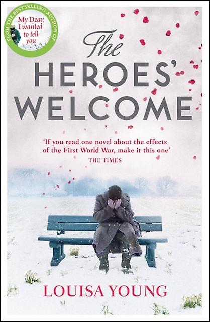 The Heroes' Welcome - Louisa Young