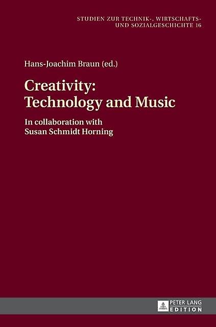 Creativity Technology And Music Paperback Book