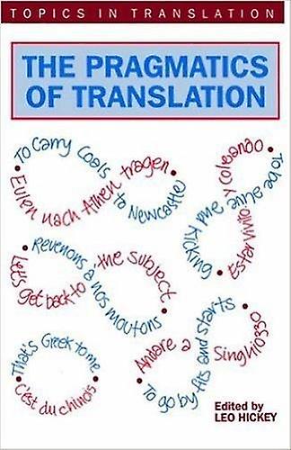 The Pragmatics Of Translation Paperback Book
