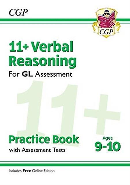 11 Gl Verbal Reasoning Practice Book Amp Assessment Tests  Ages 910 With Online by CGP Books Multiplecomponent retail product parts enclosed Book