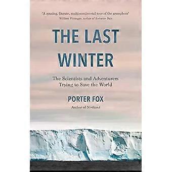 Last Winter - Porter Fox