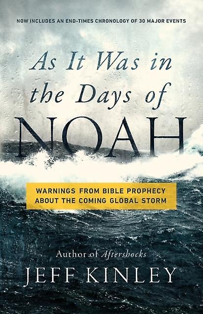 As It Was In The Days Of Noah by Jeff Kinley Paperback