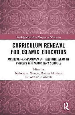 Curriculum Renewal for Islamic Education