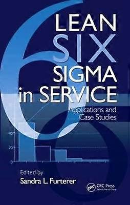 Lean Six Sigma in Service