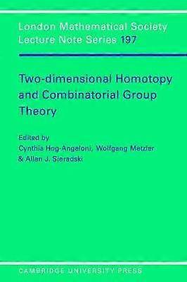 LMS 197 Two Dimensional Homotopy London Mathematical Society Lecture Note Series Series Number 197