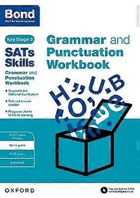 Bond SATs Skills: Grammar and Punctuation Workbook