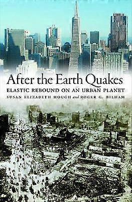 After the Earth Quakes
