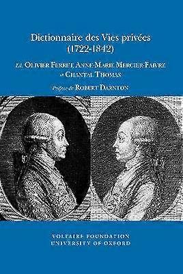 Dictionnaire des Vies privées (1722-1842)