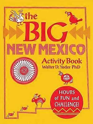 The Big New Mexico Activity Book