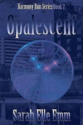 Elle Emm S: Opalescent