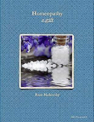 Homeopathy a gift