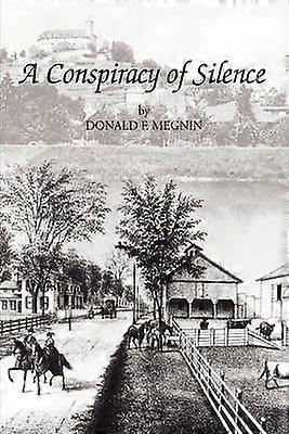 Une conspiration du silence