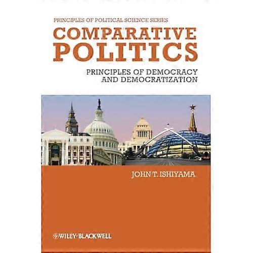 Comparative Politics: Principles of Democracy and Democratization