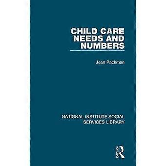 Child Care Needs And Numbers - Jean Packman