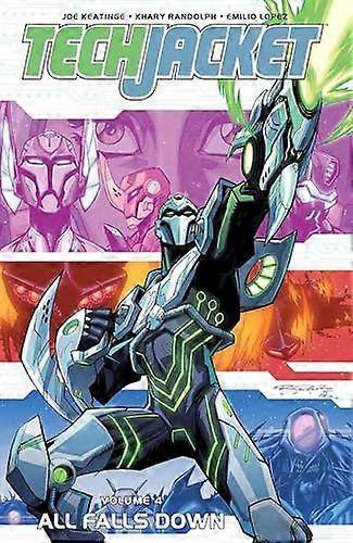 Tech Jacket Volume 4 : All Falls Down