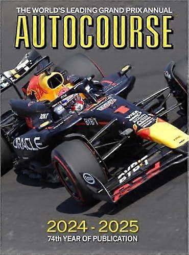 Autocourse 2024-25 Annual - Tony Dodgins - Motor cars: general interest - Icon Publishing Ltd - Hardback