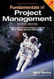 Fundamentals Of Project Management 2ed by Rory Burke Paperback