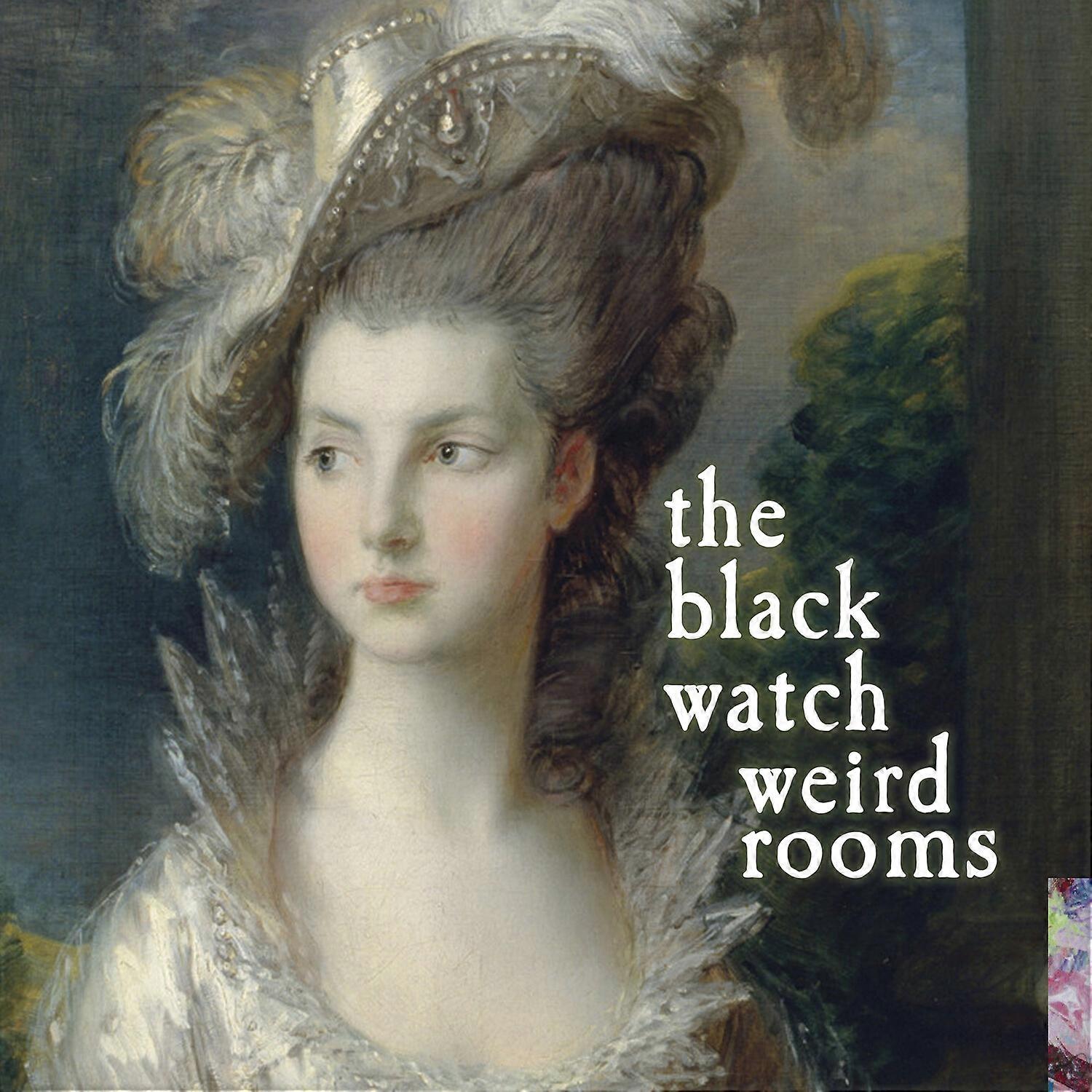 The Black Watch - Weird Rooms  [COMPACT DISCS] USA import