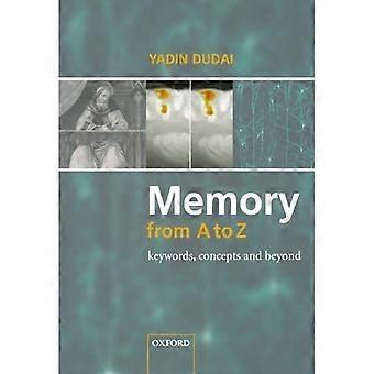 Memory from A to Z: Keywords, Concepts, and Beyond