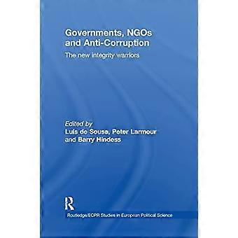 Hallitukset, kansalaisjärjestöt ja korruption torjunta: uudet rehellisyyden soturit (Routledge ECPR Studies in European Political Science)