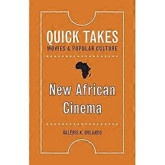Nieuwe Afrikaanse Cinema (snelle neemt: films en populaire cultuur)