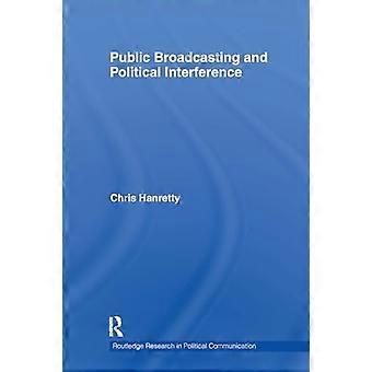 Öffentlich-rechtlicher Rundfunk und politische Einmischung