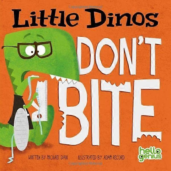 Dinos pequeños no muerden