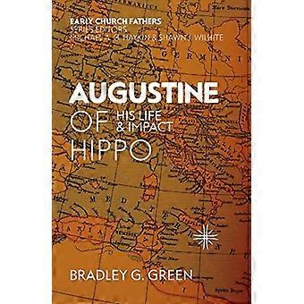 Augustinus Hippolainen: Hänen elämänsä ja vaikutuksensa (Varhaiset kirkkoisät)