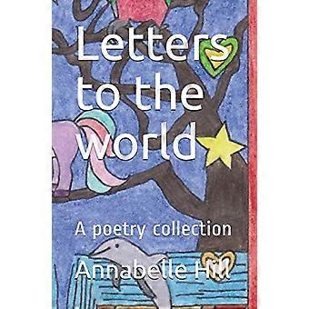 Letters to the World: a Poetry Collection