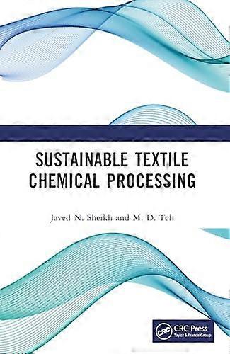 Sustainable Textile Chemical Processing