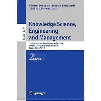 Knowledge Science Engineering And Management 12th International Conference - Springer Nature B.V - Paperback - en Book