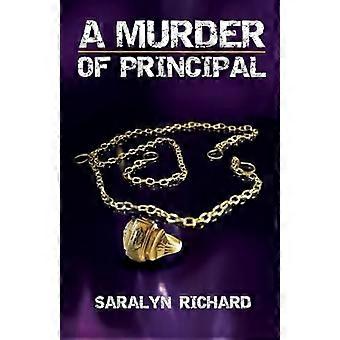 A murder of principal